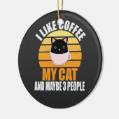 私は猫にコーヒーを飲むのが好きで、3人くらいかな セラミックオーナメント (左)