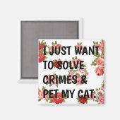 私は猫に対して罪を解き放ち、愛撫をしたい。 マグネット (正面/裏面)