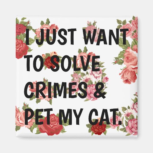 私は猫に対して罪を解き放ち、愛撫をしたい。 マグネット (正面)