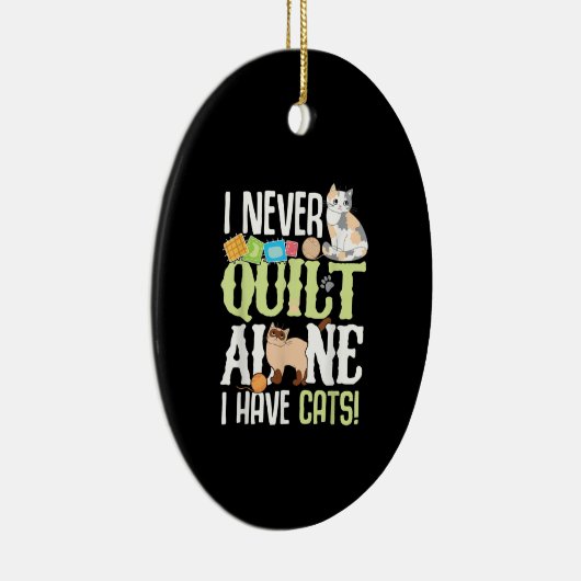 私は猫のキルティングを一人で掛けることはおもしろいない セラミックオーナメント (右)