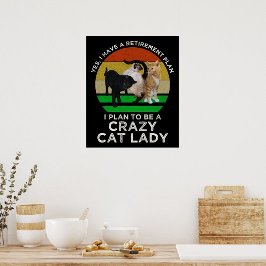 私は猫のレディ熱狂するアになるおもしろい予定 ポスター (キッチン)