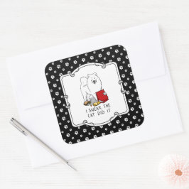 私は猫はそれをサモエド犬の汚れをやったと誓うおもしろい スクエアシール