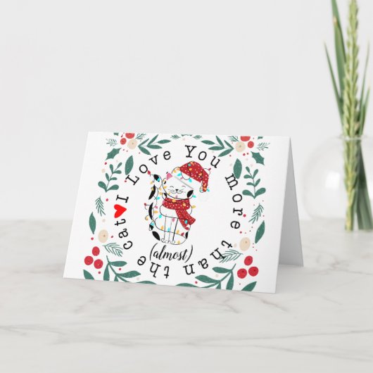 私は猫よりもクリスマスプレゼントが大好きです カード (正面)