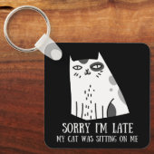 私は猫を座らせるのが遅くなってごめんなさい キーホルダー (正面)