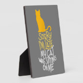 私は猫を座らせるのが遅くなってごめんなさい フォトプラーク (側面)