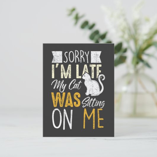 私は猫を座らせるのが遅くなってごめんなさい ポストカード (スタンド正面)