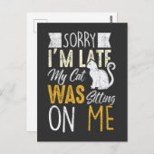 私は猫を座らせるのが遅くなってごめんなさい ポストカード (正面/裏面)