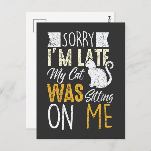 私は猫を座らせるのが遅くなってごめんなさい ポストカード (正面/裏面)
