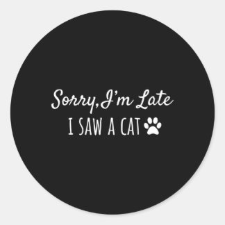 私は猫を見て遅くなってごめんなさい ラウンドシール