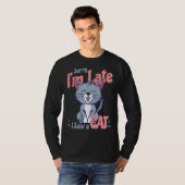 私は猫を見て遅れてごめんなさい Tシャツ (正面フル)