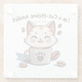 私は猫フェイン中毒 ガラスコースター (裏面)