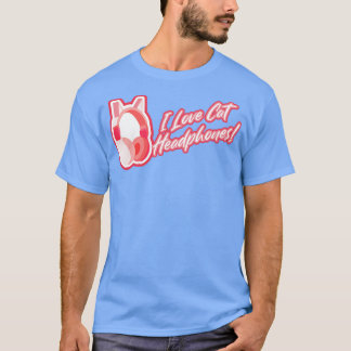 私は猫耳ヘッドフォンピンクが大好き Tシャツ