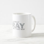 私は率直に灰色であり、それをそういう風に好みます コーヒーマグカップ (正面右)