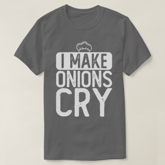 私は玉ねぎ泣きシェフを作る Tシャツ (デザイン正面)