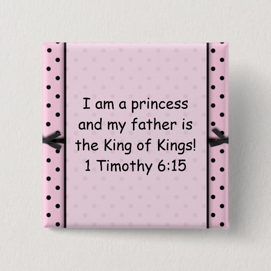 私は王女であり、私の父は王の王です 缶バッジ (正面)