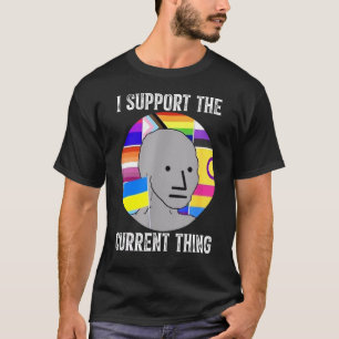 私は現在のものをサポート2 Tシャツ
