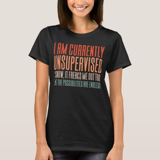 私は現在監修されていない Tシャツ (正面)
