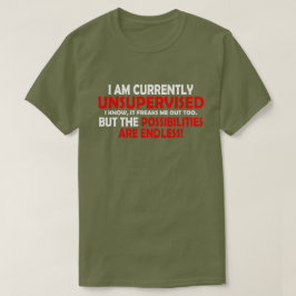 私は現在監督下に置かれていない。可能性だ! Tシャツ