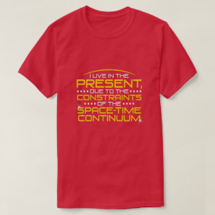 私は現在… Tシャツ