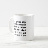 私は甘やかされた妻で、夫を持っ素晴らしている コーヒーマグカップ (正面左)