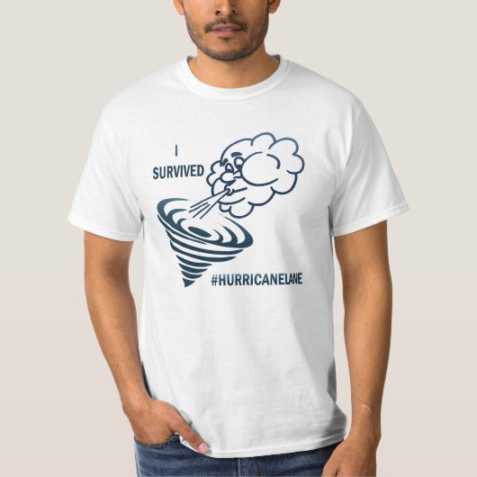 "私は生き延びました#HurricaneLane "を Tシャツ (正面)