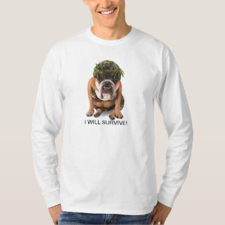 私は生き延びます! Tシャツ