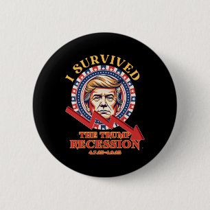 私は生き延びトランプ不況4725 - 4925 おもしろい 1 缶バッジ