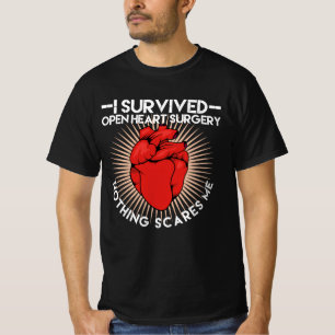 私は生き延びハートの手術を開いても何も怖くない Tシャツ