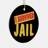 私は生き延び刑務所 セラミックオーナメント (右)