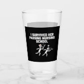 私は生き延び彼女の通り過ぎる看護学校のナース タンブラーグラス (正面)