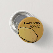 私は生まれるポテトボタンでした 缶バッジ (正面&裏面)