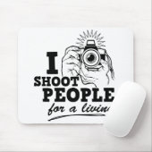 私は生活のための人々を撃ちます マウスパッド (マウス)