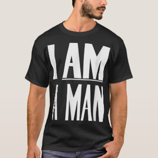 私は男性である – 公民権 Tシャツ
