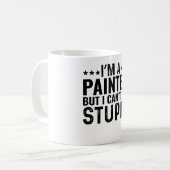 私は画家だけど馬鹿は直せない コーヒーマグカップ (正面左)