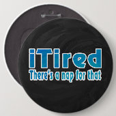 私は疲れたが、そのための昼寝がある 缶バッジ (正面&裏面)