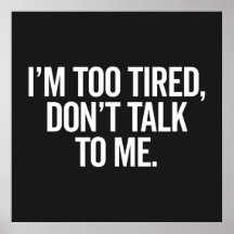 私は疲れ過ぎおもしろいる引用文