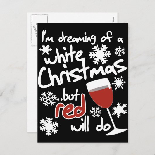 私は白いクリスマスの夢を見ているが、赤いクリスマスでいい シーズンポストカード (正面/裏面)