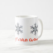 私は白いクリスマスの夢を見ている、雪 コーヒーマグカップ (正面右)