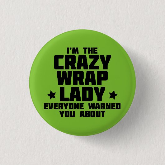 私は皆が約警告した熱狂するな覆いの女性です 缶バッジ (正面)