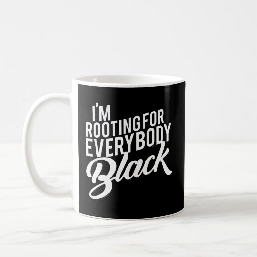私は皆の黒人を応援している コーヒーマグカップ (左)