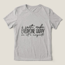 私は皆を幸せにできない トライブレンドＴシャツ