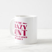 私は皆熱狂する君の叔母警告だ コーヒーマグカップ (正面左)