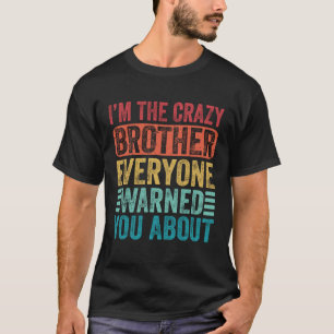 私は皆熱狂する君の警告兄だ Tシャツ