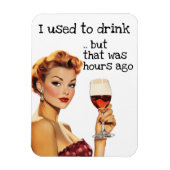 私は皮肉な主婦レトロを飲んでいた マグネット (縦)