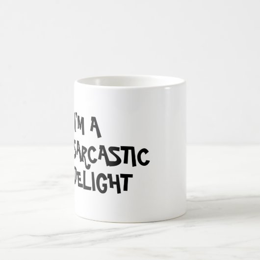私は皮肉な喜びおもしろマグカップだ コーヒーマグカップ (中央)
