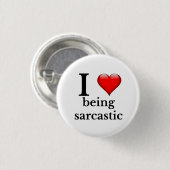 私は皮肉を言うのが大好きだ 缶バッジ (正面&裏面)
