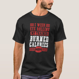私は目のトレーナ転がーが～に対して皮肉なヴィンテージを望む Tシャツ