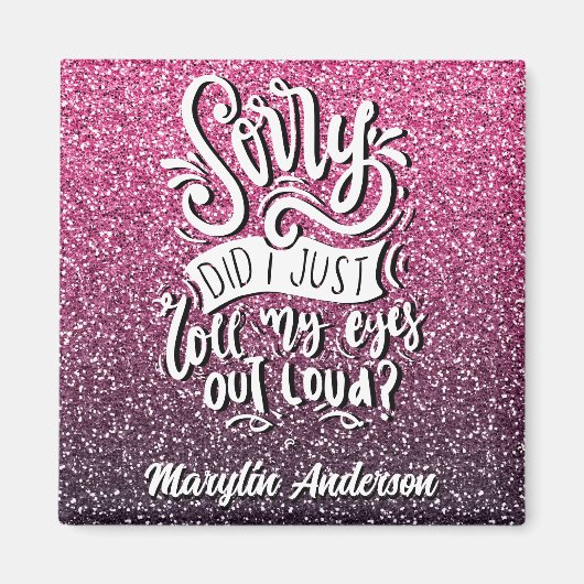 私は目を大き転がくタイポグラフィした マグネット (正面)