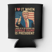 私は目を覚ますとトランプが大統領である時それが大好き 缶クーラー (正面)