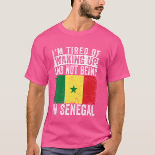 私は目覚めたくてセネガルにいない Tシャツ